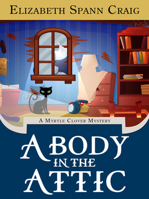 cover image of A Body in the Attic
